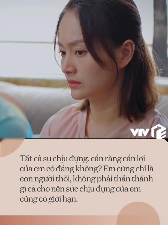 Những câu nói đáng suy ngẫm trong Thương Ngày Nắng Về: Phụ nữ có thể nhẫn nhịn nhưng đừng nhẫn nhục-3