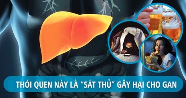 5 sát thủ khiến gan tổn thương và lời khuyên của thầy thuốc-1