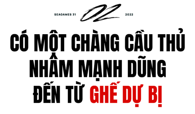 Nhâm Mạnh Dũng: Cậu bé đen nhẻm phải chờ suốt 3 năm để được đá SEA Games 31, luôn ra sân từ ghế dự bị nhưng cái kết quá ngọt ngào-3