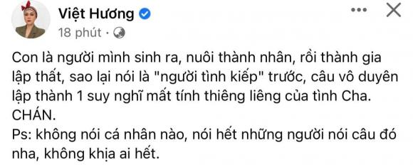 Việt Hương bất ngờ phản ứng mạnh trước quan điểm con gái là người tình kiếp trước của bố: Câu vô duyên-1