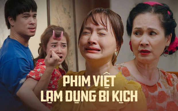 Lạm dụng bi kịch, phim truyền hình Việt đang cũ mòn?-1
