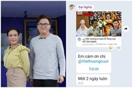 Việt Hương bức xúc khi bị đồn lo tang lễ cho MC Đại Nghĩa