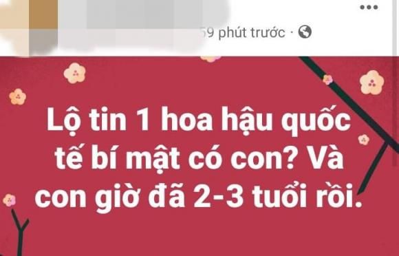 Lan truyền thông tin một Hoa hậu quốc tế bí mật có con, Phương Khánh liên tiếp bị gọi tên-3
