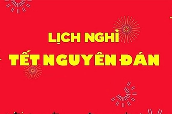 Lịch nghỉ Tết Nguyên đán 2023: Lại thêm đề xuất nghỉ 9 ngày, bắt đầu từ 30 Tết