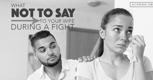 Những điều tuyệt đối không được nói lúc cãi nhau-1