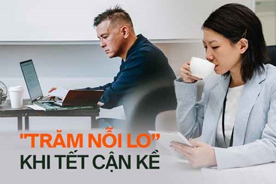 50 ngày nữa là Tết, dân văn phòng rối như tơ vò: “Năm nay cái gì cũng áp lực gấp đôi”