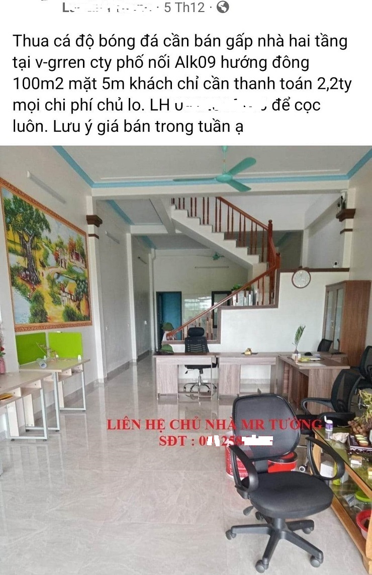 Tràn ngập thông tin bán rẻ, bán gấp nhà đất, tài sản... do thua độ bóng đá”-1