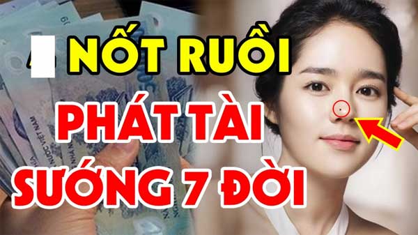 5 nốt ruồi thần Tài đánh dấu, phụ nữ có 1 cái thôi cũng sướng cả đời-1