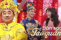 Dàn sao Táo quân đều xuất thân từ các lò đào tạo nghệ thuật đình đám, cái hài thâm thuý cũng từ trí tuệ mà ra