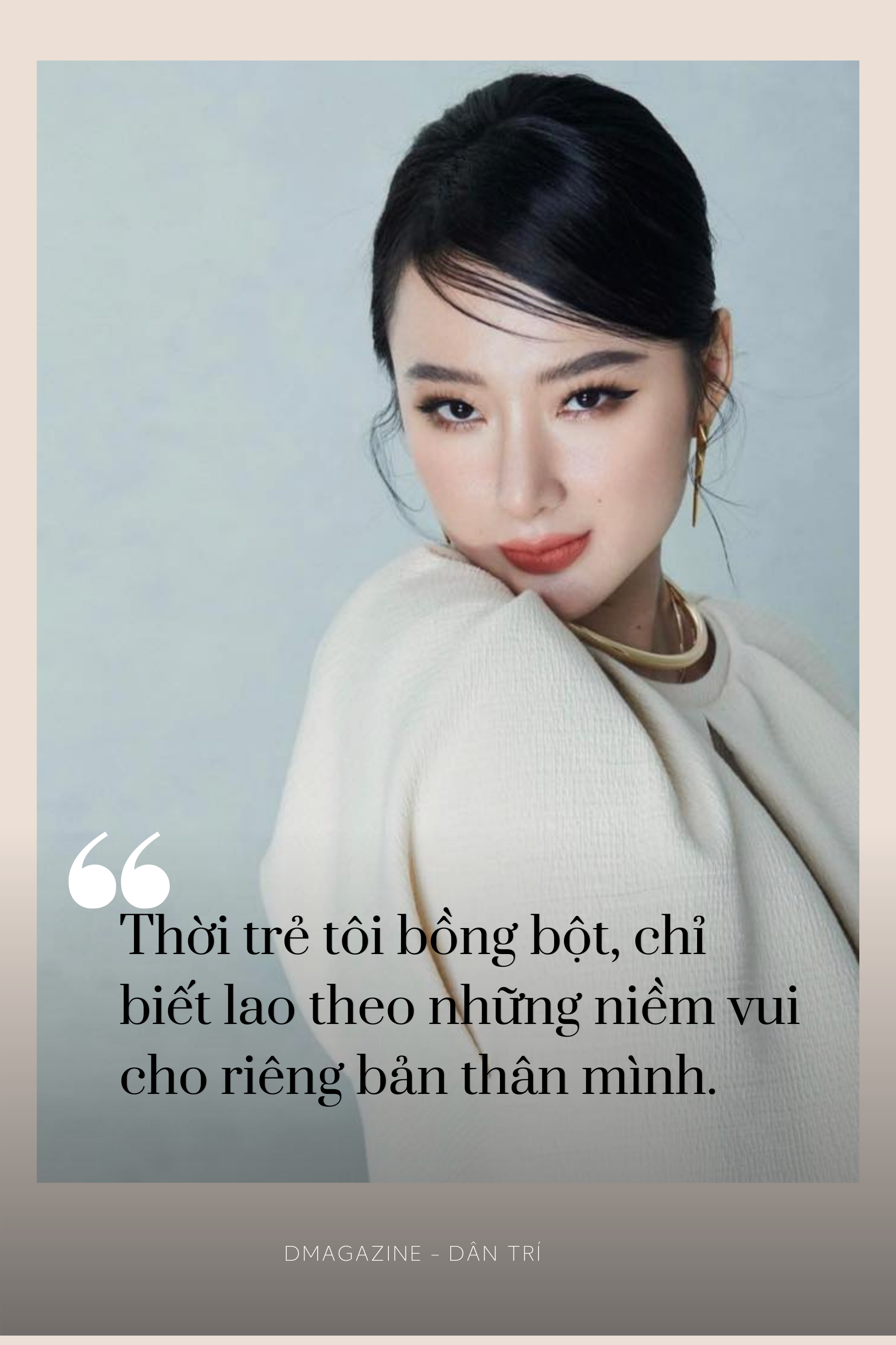 Angela Phương Trinh: Có nhiều cách để kiếm tiền, không nhất thiết phải khoe da thịt-1