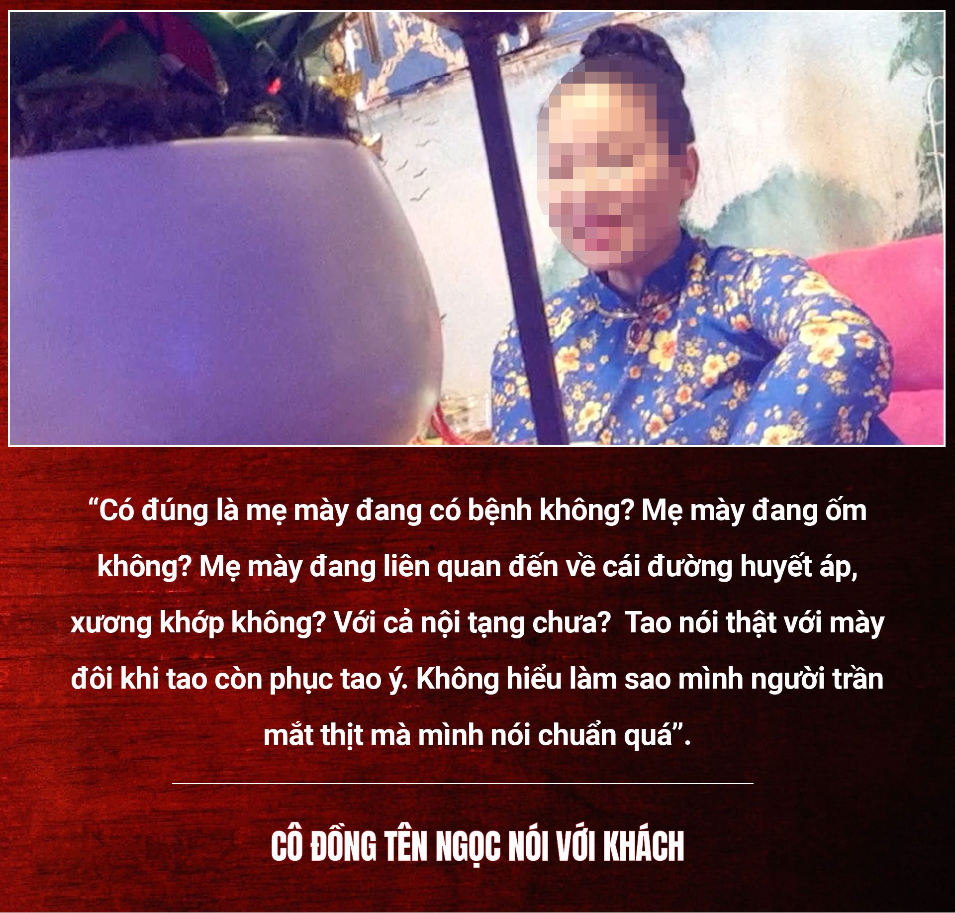 Xem bói đầu năm: Nhận diện chiêu thao túng tâm lý các con nhang sùng tín-8