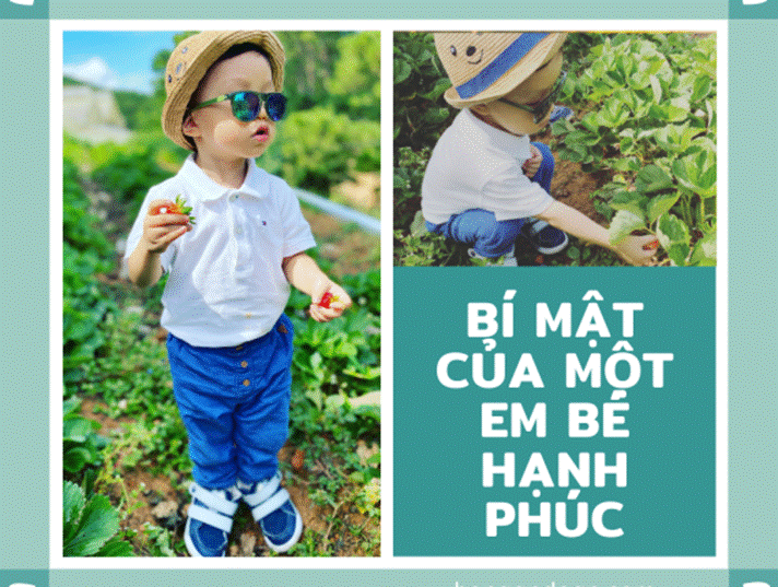 Đằng sau một đứa trẻ hạnh phúc là 7 bí mật không phải cha mẹ nào cũng biết-2