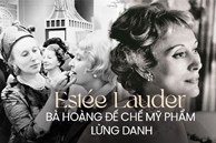 'Bà hoàng mỹ phẩm' Estée Lauder: Từ căn bếp chật hẹp đến đế chế tỷ USD, qua bao nhiêu năm vẫn khiến thế giới khâm phục