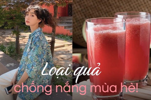 Bác sĩ da liễu chia sẻ thức uống mùa hè có tác dụng chống nắng và tia cực tím, tăng collagen giúp phụ nữ trẻ lâu-5