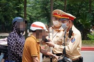 Chồng vi phạm kịch khung nồng độ cồn, vợ thách thức CSGT 'bắt đi tù đi'