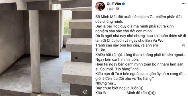Quế Vân bức xúc tố người nhà tham lam chiếm đoạt tài sản của mình sau khi bố ruột qua đời-2