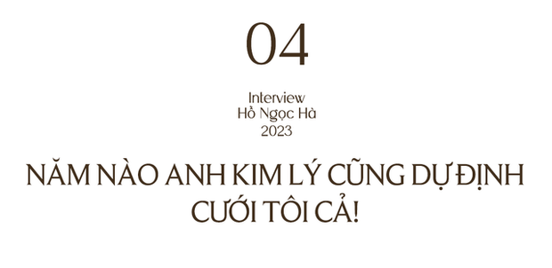 Hồ Ngọc Hà: Tôi và Kim Lý cùng quan điểm sống nhưng không cùng quan điểm trong việc làm đám cưới-12