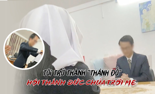 Tôi trở thành Thánh đồ Hội Thánh Đức Chúa Trời Mẹ-1