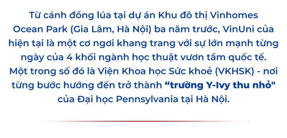 VinUni và hành trình xây dựng trường y ‘Ivy thu nhỏ’ ở Hà Nội-2