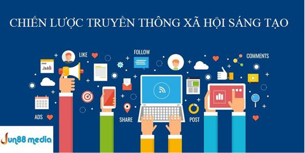 Jun88 Media hỗ trợ doanh nghiệp quảng bá thương hiệu-2