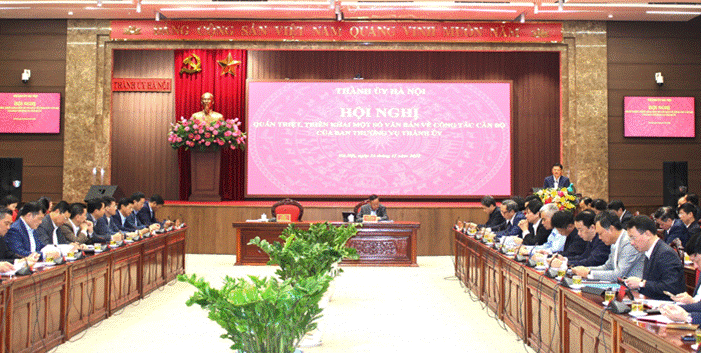 Quán triệt, triển khai một số văn bản về công tác cán bộ của Ban Thường vụ Thành ủy Hà Nội-1