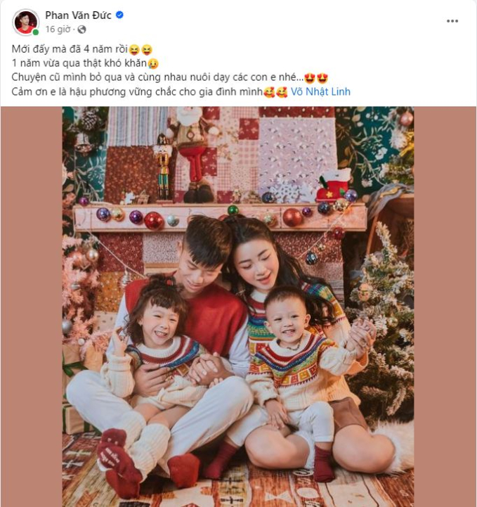 Phan Văn Đức nhắn nhủ vợ sau một năm sóng gió: Chuyện cũ mình bỏ và cùng nuôi dạy các con em nhé-1