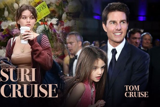 Suri Cruise và Tom Cruise có thể không bao giờ gặp lại nhau!