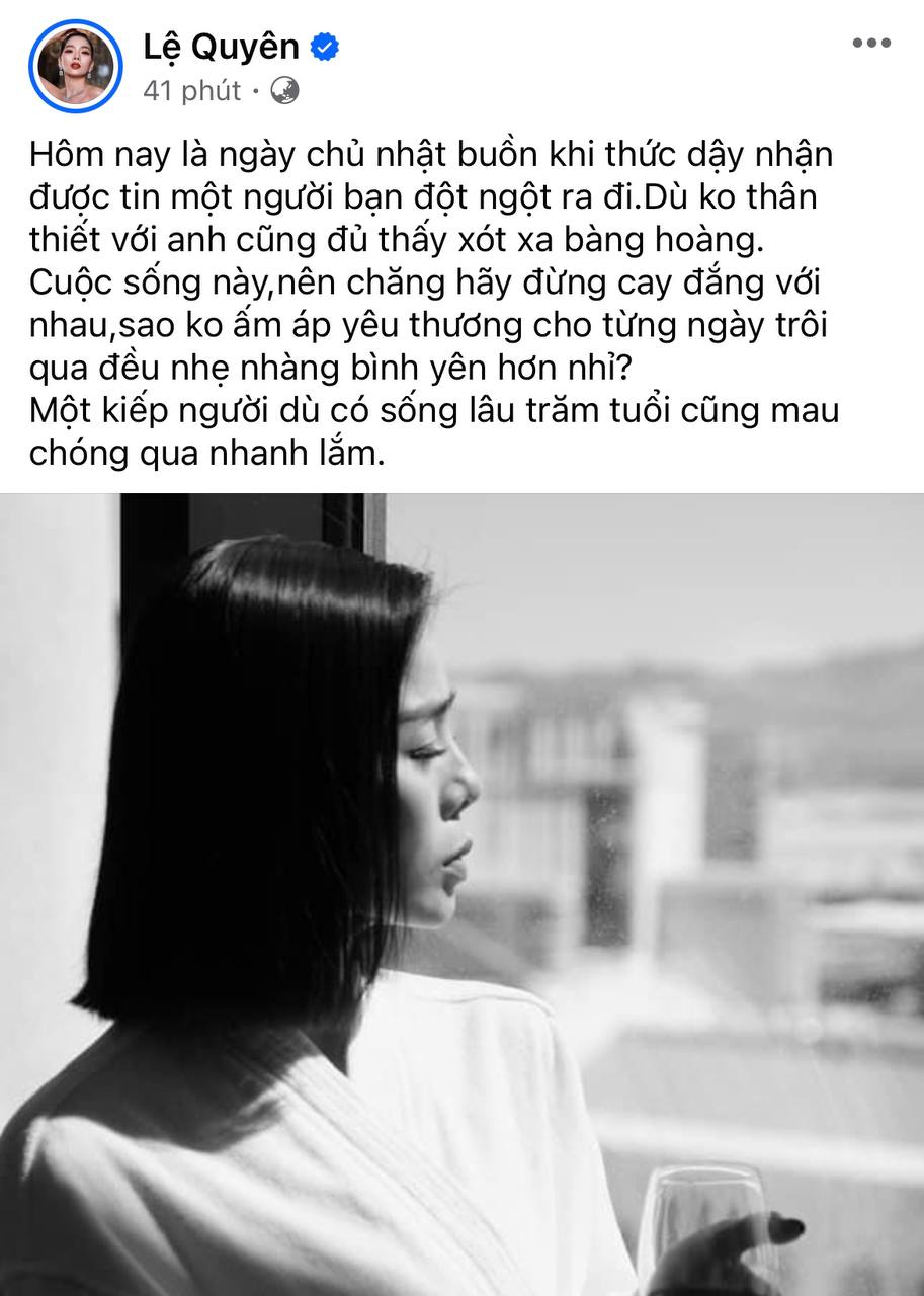 Lệ Quyên bàng hoàng trước tin diễn viên Đức Tiến qua đời, lập tức phản ứng gắt khi netizen nhắc đến Hồ Ngọc Hà-1