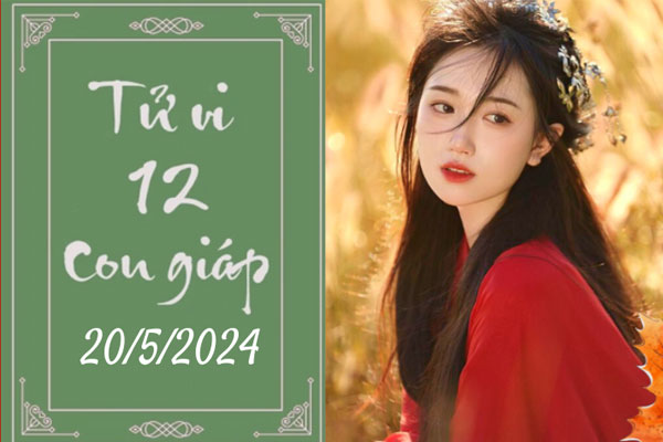 Tử vi vui 12 con giáp hôm nay ngày 20/5/2024: Dần chịu khó, Tỵ kiên trì-1