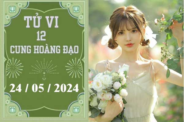 Tử vi vui 12 con giáp ngày 25/5/2024: Thìn bận rộn, Ngọ kiên nhẫn-2