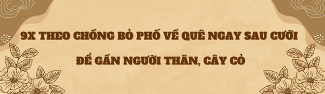 Đôi vợ chồng 9X bỏ phố về quê, chi 100 triệu cải tạo vườn rộng 10.000m2 vừa có ao vừa có suối-3