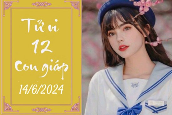 Tử vi 12 con giáp hôm nay ngày 14/6/2024: Tỵ nỗ lực, Thân thích nghi