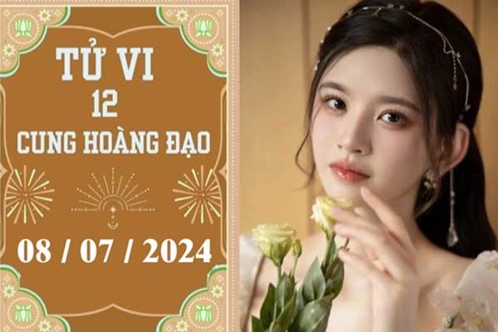 Tử vi 12 cung hoàng đạo ngày 8/7: Sư Tử tiêu cực, Xử Nữ phát triển