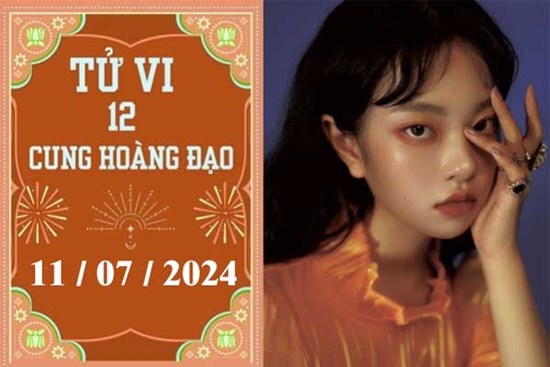 Tử vi 12 cung hoàng đạo ngày 11/7: Bạch Dương thuận lợi, Bọ Cạp chậm trễ