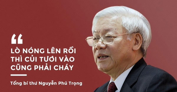 Những phát ngôn thấm vào lòng dân của Tổng Bí thư Nguyễn Phú Trọng-4