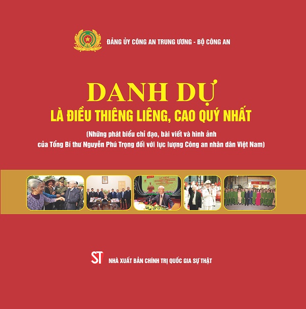 Câu nói của Tổng Bí thư Nguyễn Phú Trọng được chia sẻ nhiều nhất: Danh dự là điều thiêng liêng, cao quý nhất-1