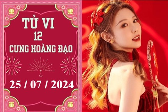 Tử vi 12 cung hoàng đạo ngày 25/7: Xử Nữ khó khăn, Cự Giải chậm trễ
