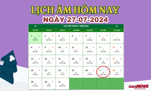 Lịch âm 27/7 - Âm lịch hôm nay 27/7 chính xác nhất - lịch vạn niên 27/7/2024-1