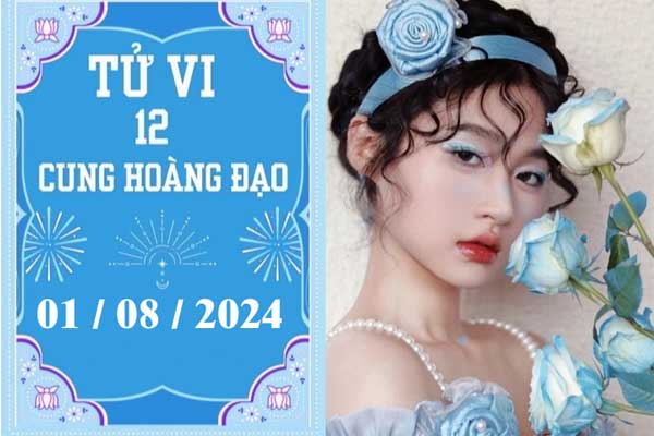 Tử vi 12 cung hoàng đạo ngày 1/8: Kim Ngưu thuận lợi, Bảo Bình chậm trễ-1