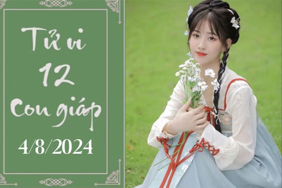 Tử vi 12 con giáp hôm nay ngày 4/8/2024: Mão thuận lợi, Thìn phát triển