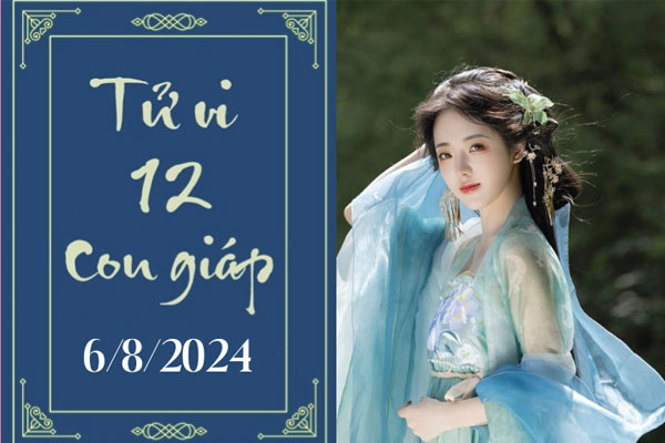 Tử vi 12 con giáp hôm nay ngày 6/8/2024: Tỵ thuận lợi, Dần khó khăn-1