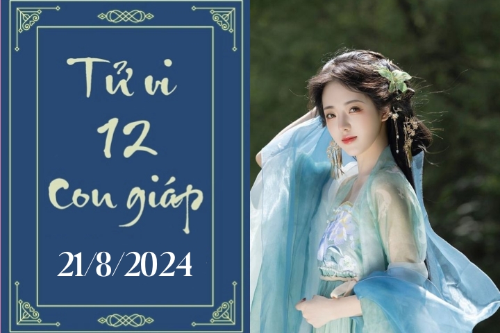 Tử vi 12 con giáp hôm nay ngày 21/8/2024: Thìn khó khăn, Tỵ nóng vội-1