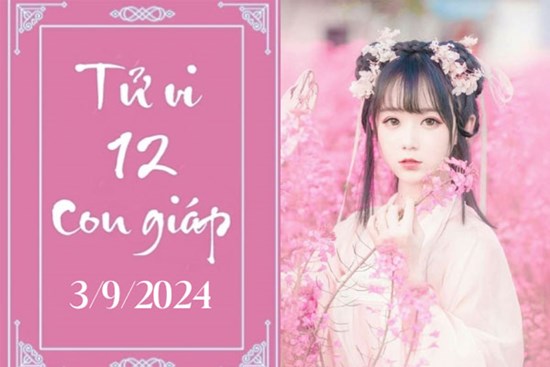 Tử vi 12 con giáp hôm nay ngày 3/9/2024: Sửu phát triển, Dần nóng vội