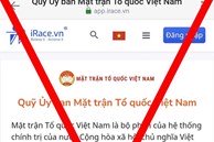 Nhiều trang giả mạo MTTQ Việt Nam để huy động tiền ủng hộ đồng bào bị bão lũ