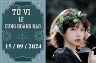 Tử vi 12 cung hoàng đạo ngày 15/9: Kim Ngưu khó khăn, Sư Tử thuận lợi