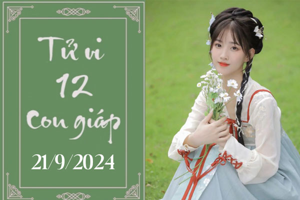 Tử vi 12 con giáp hôm nay ngày 21/9/2024: Thìn nóng vội, Tỵ thuận lợi-1