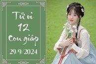 Tử vi 12 con giáp hôm nay ngày 29/9/2024: Dần thuận lợi, Mùi khó khăn