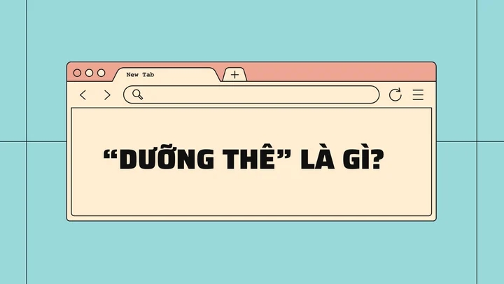 Giải mã từ điển gen Z: Dưỡng thê là gì?-1