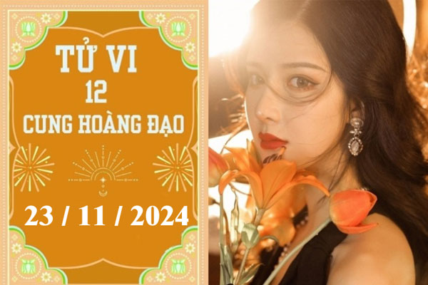 Tử vi 12 cung hoàng đạo ngày 23/11: Cự Giải ổn định, Bọ Cạp khó khăn-1