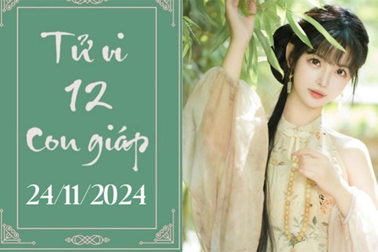 Tử vi 12 con giáp hôm nay ngày 24/11/2024: Tỵ phát triển, Ngọ khó khăn